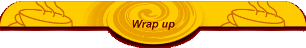 Wrap up